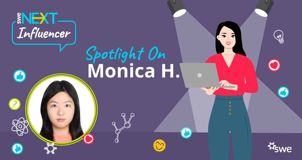 SWENext Influencers: Meet Monica H.